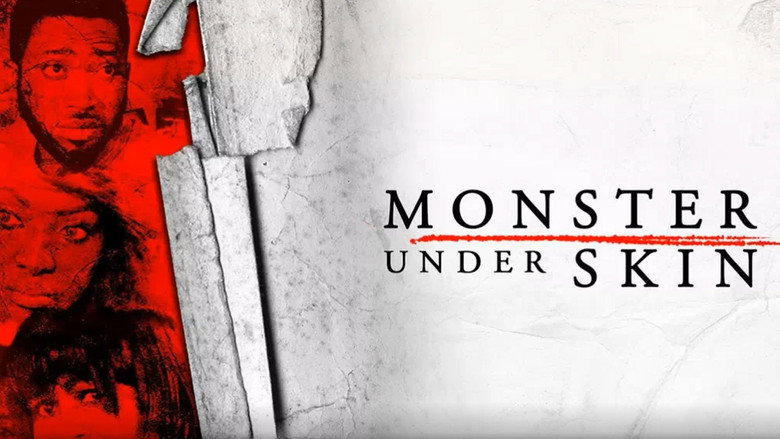 Monster Under Skin still