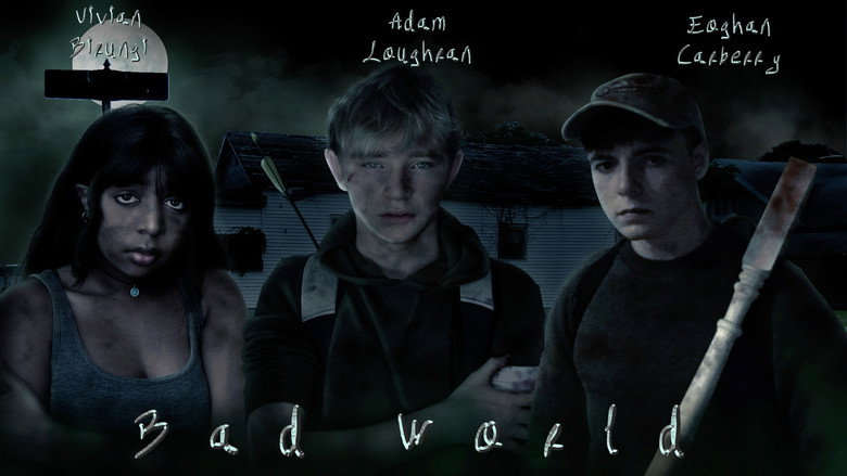 Bad World still