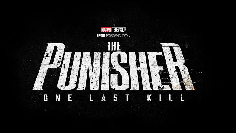 A Marvel Television Special Presentation - The Punisher: One Last Kill still