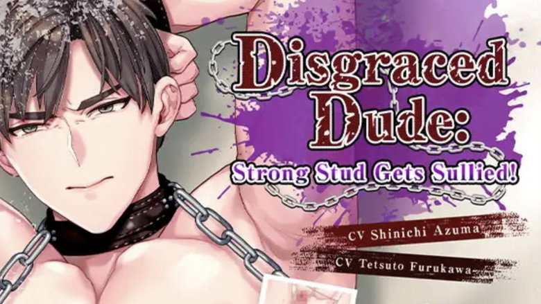 Disgraced Dude: Strong Stud Gets Sullied! still